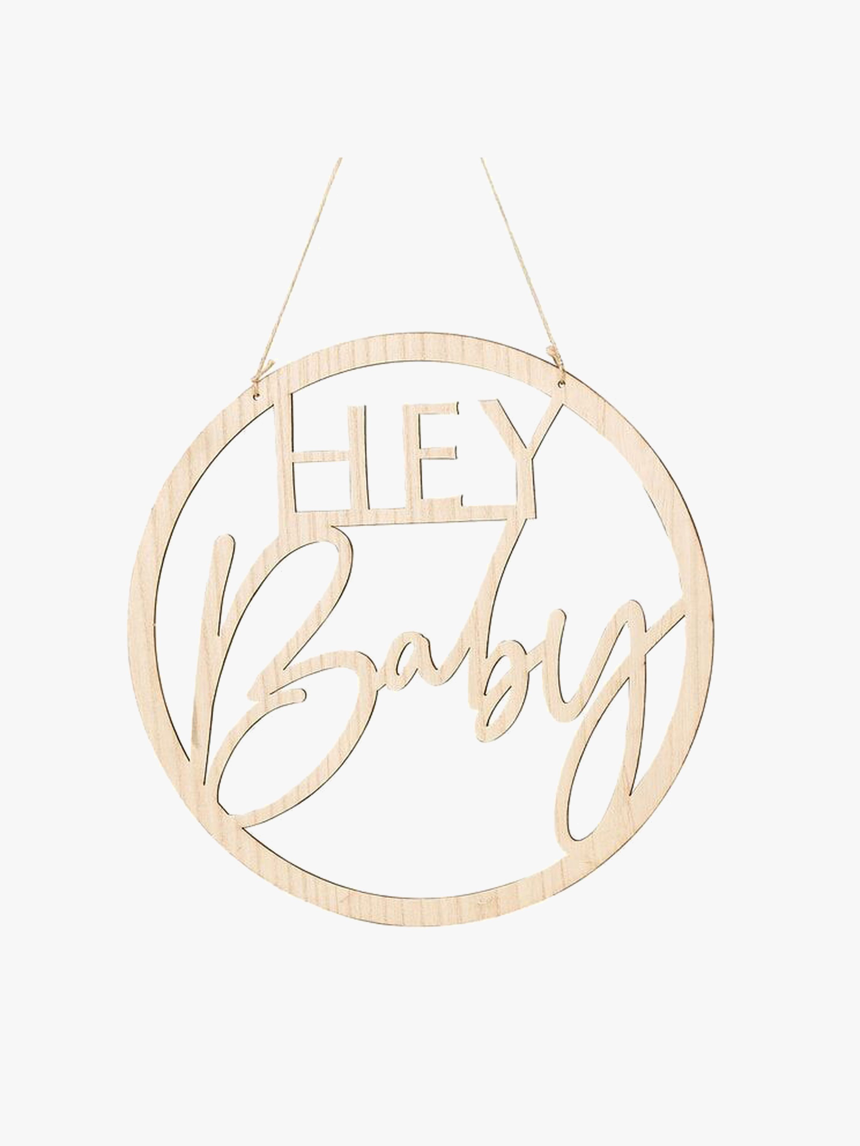 Holzschild, Hey Baby